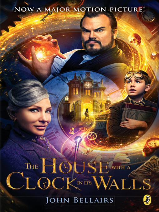 Title details for The House with a Clock In Its Walls by John Bellairs - Wait list